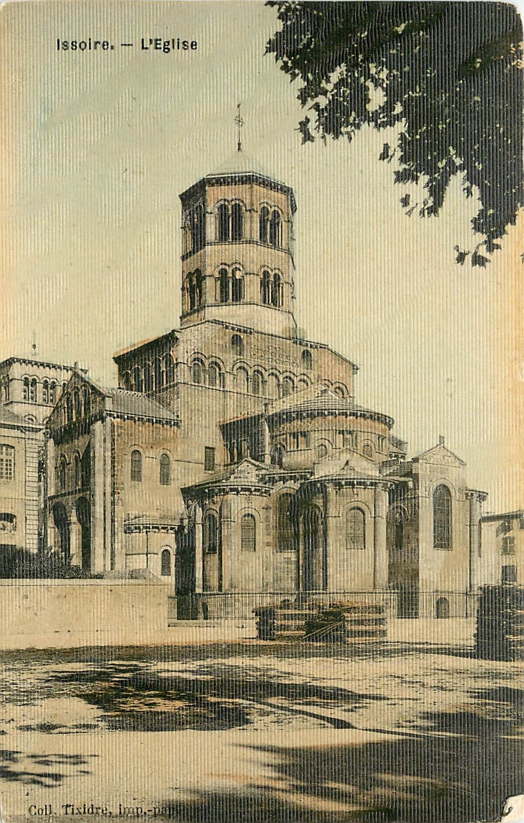CPA Issoire l'Eglise  (carte toilée)