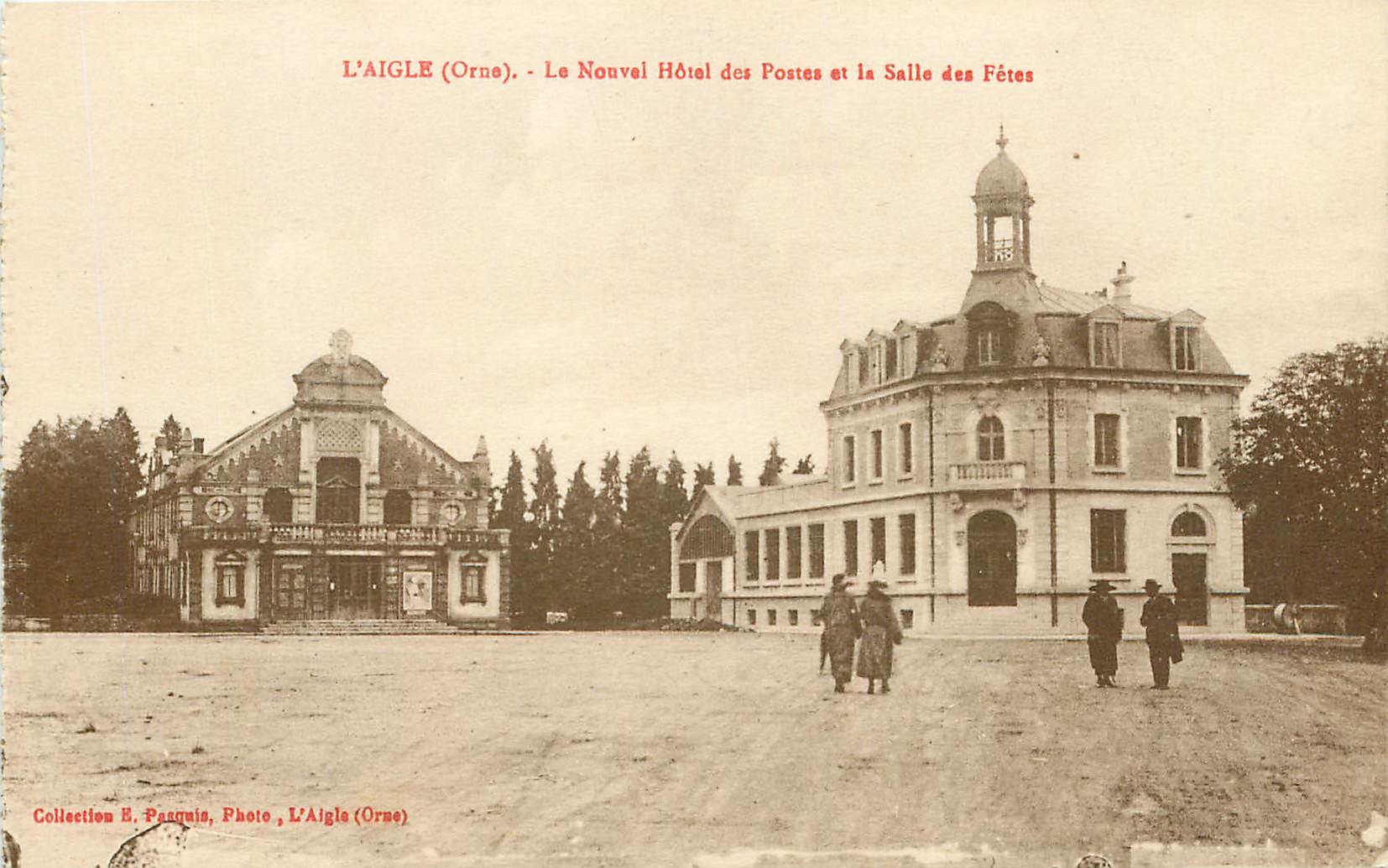 L'AIGLE (Orne) - Le Nouvel Hôtel des Postes et la Salle des Fêtes