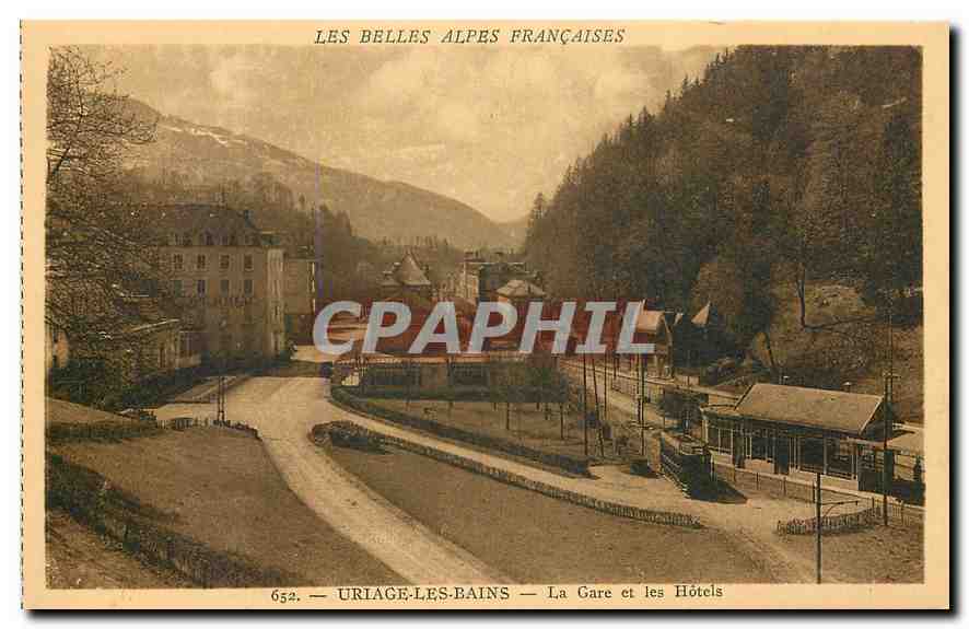 Uriage-les-Bains — La Gare et les Hôtels — C.A.D.S.E. Grenoble
