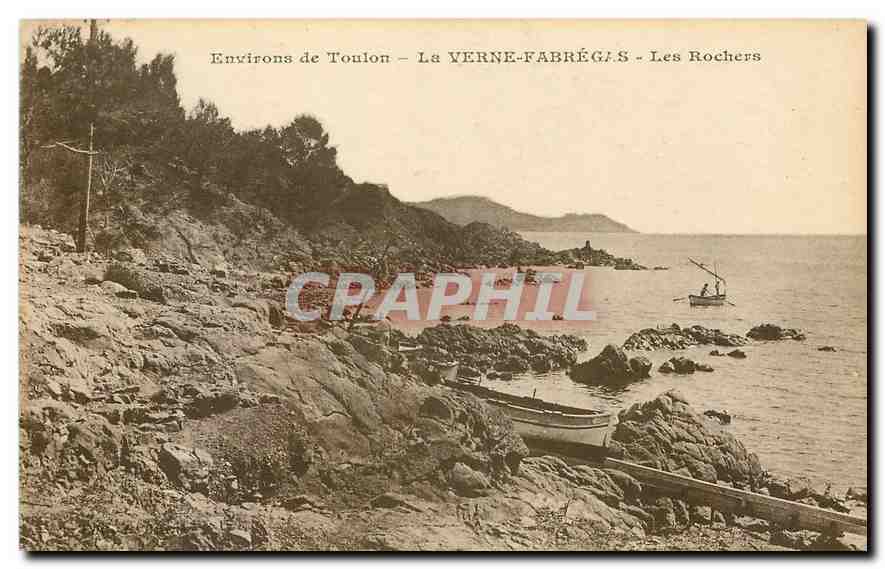Umgebung von Toulon — La VERNE-FABRÉGÈS — Les Rochers — Verlag P. Braire, Toulon