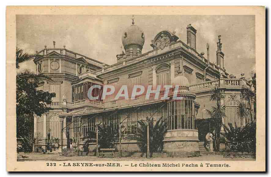 CPA La Seyne sur Mer Le Chateau Michel Pacha a Tamaris 