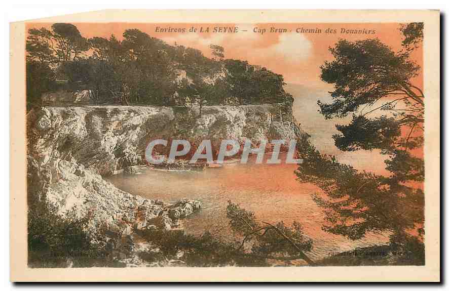 CPA Environs de la Seyne Cap Brun Chemn des Donaniers 