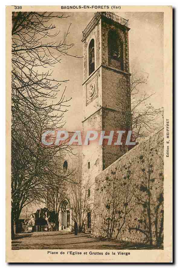 CPA Bagnols de Forets Var Place de l'Eglise et Grottes de la Vierge 