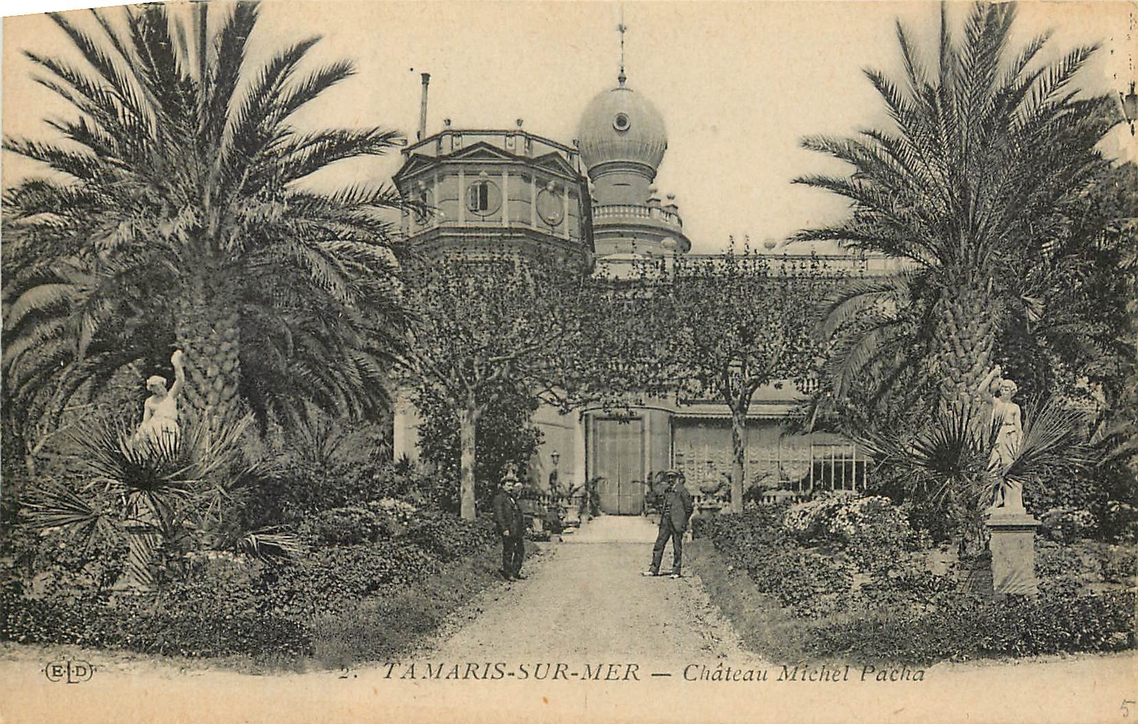 CPA Tamaris sur Mer Chateau Michel Pacha 