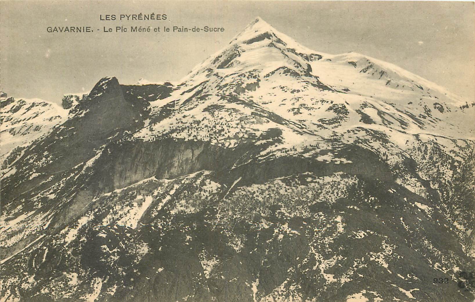 CPA Les Pyrenees Gavarnie Le Pic Mene et le Pain de Sucre 