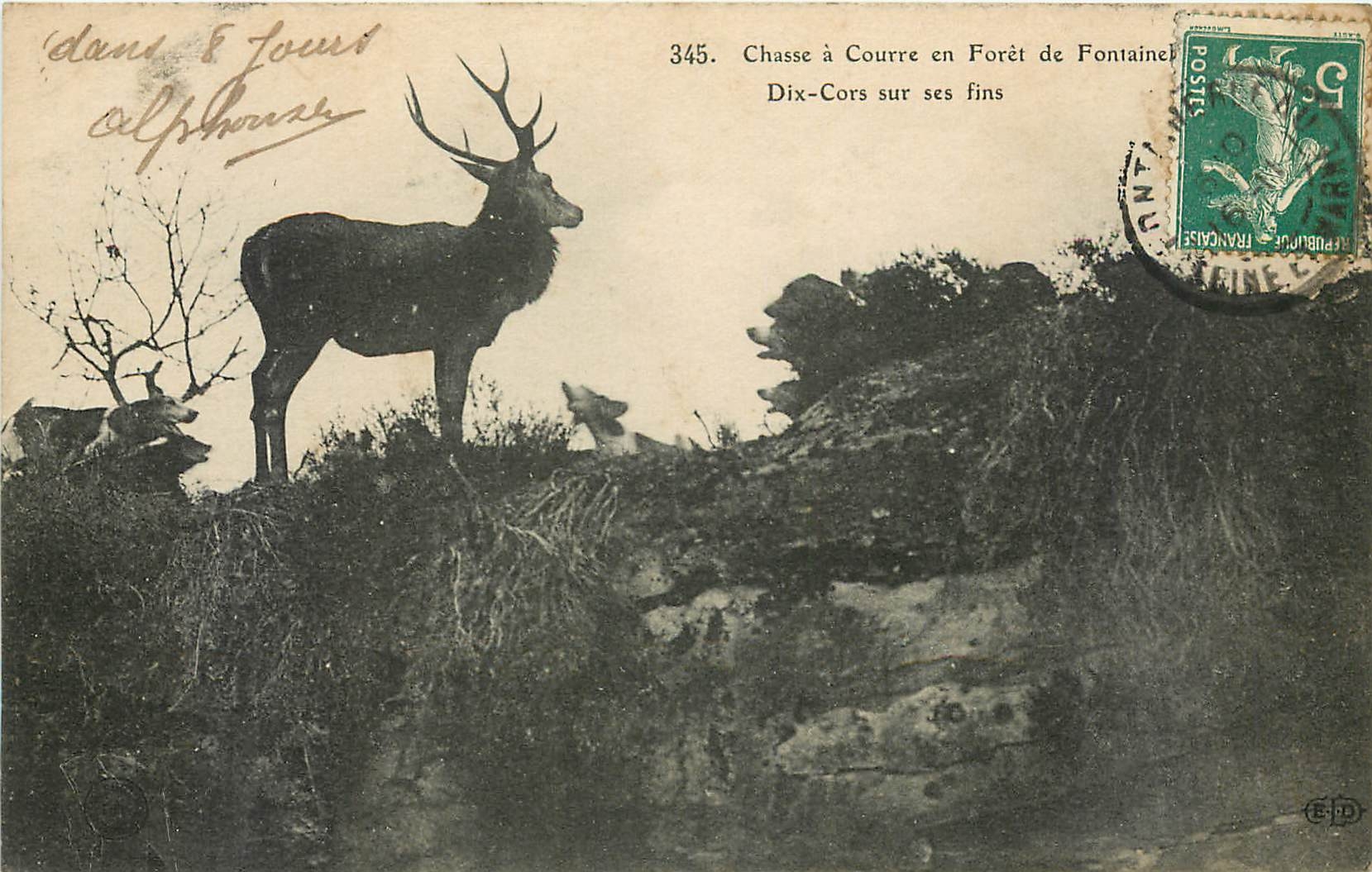 Chasse à Courre en Forêt de Fontaine — Dix-Cors sur ses fins — Éditeur non identifié, n° 345