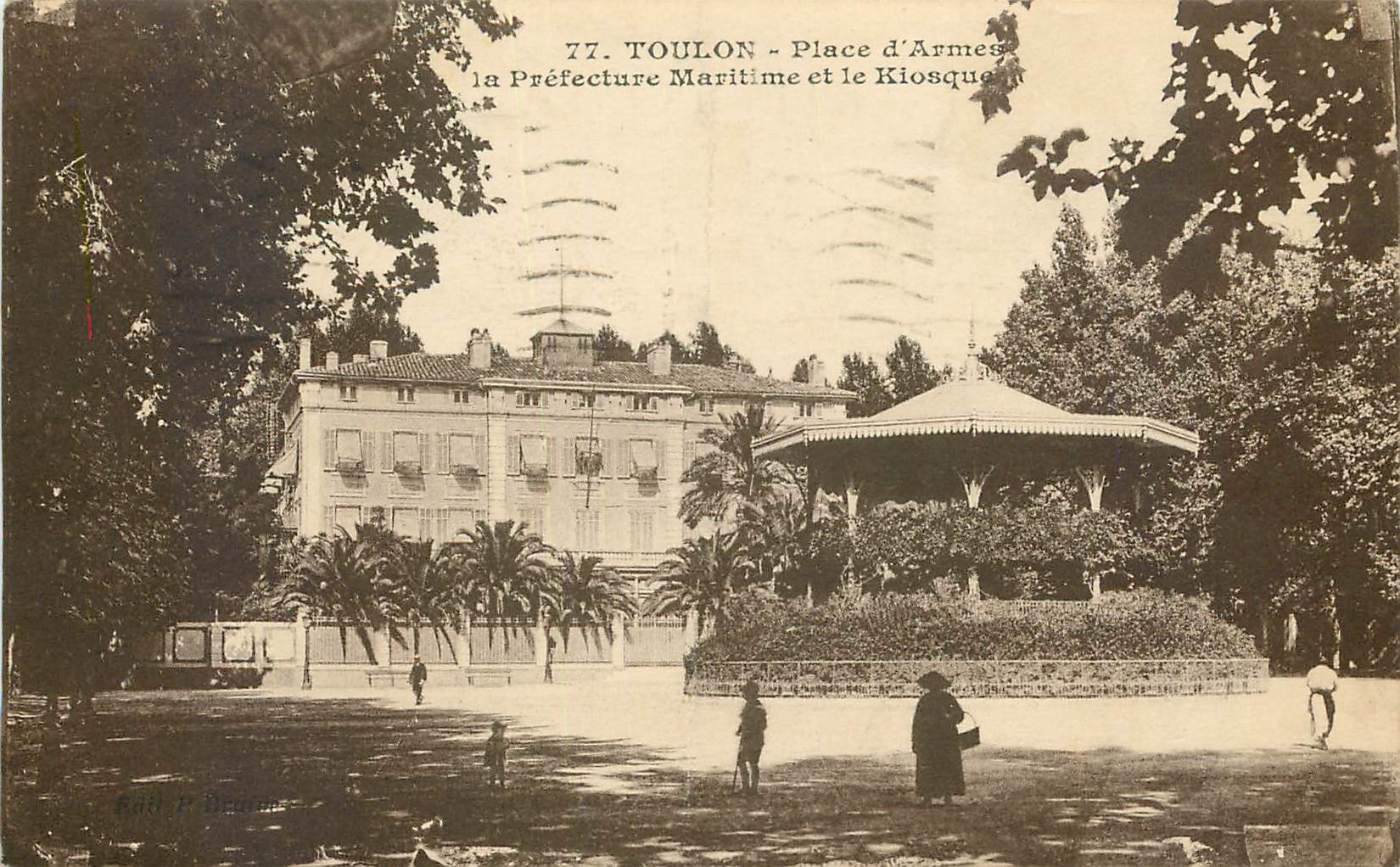 CPA Toulon Place d'Armes la Prefecture Maritime et le Kiosquere 