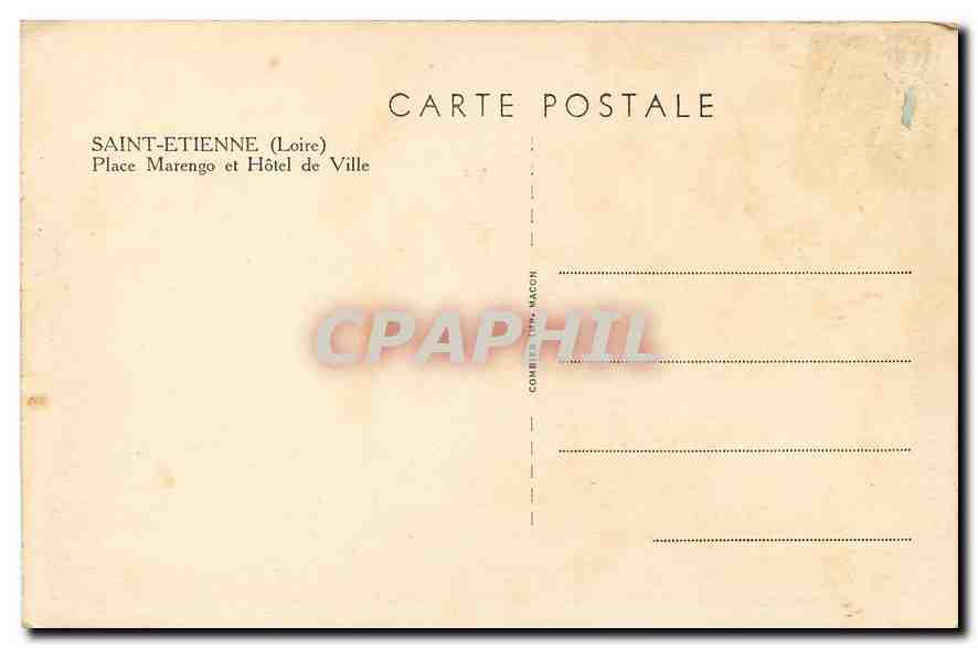 Saint-Étienne (Loire) — Place Marengo et Hôtel de Ville — Combies & Mâcon — Verso