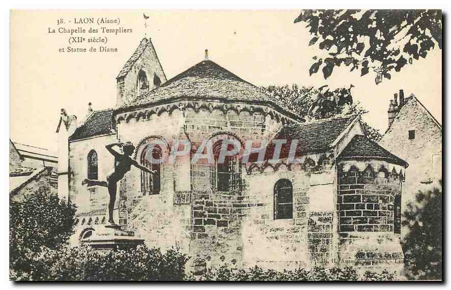 CPA Laon Aisne La Chapelle des Templiers et Statue de Diane 