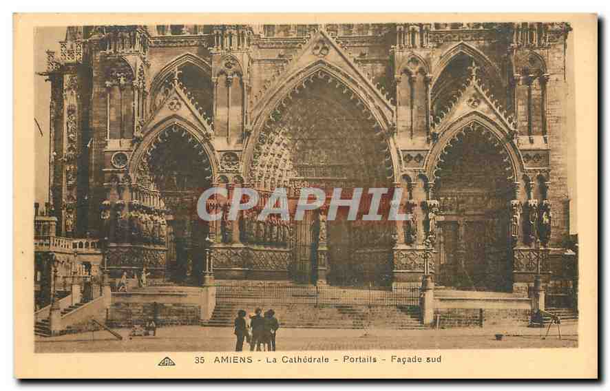 CPA Amiens La Cathedrale Portails Facade sud 
