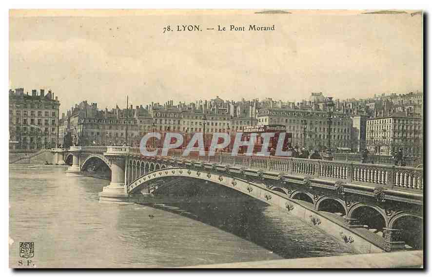 CPA Lyon Le Pont Morand 