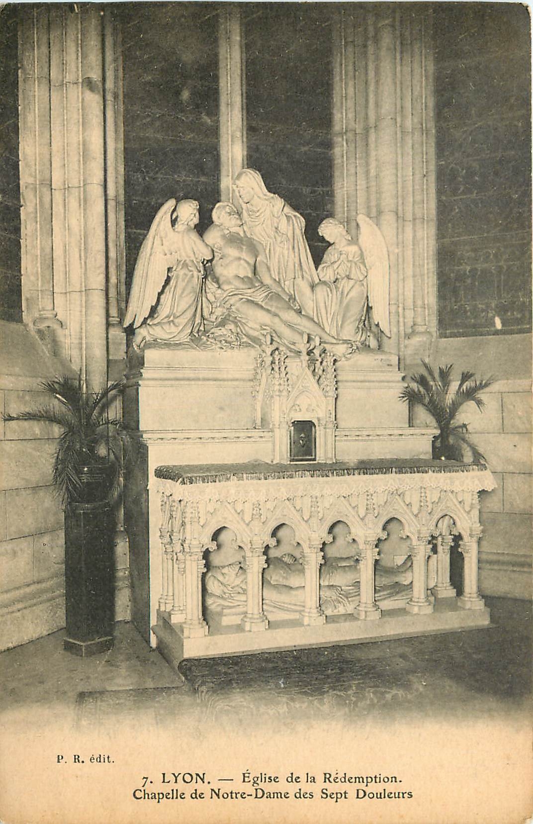 CPA Lyon Eglise de la Redelption Chapelle de Notre Dame de Sept Douleurs 
