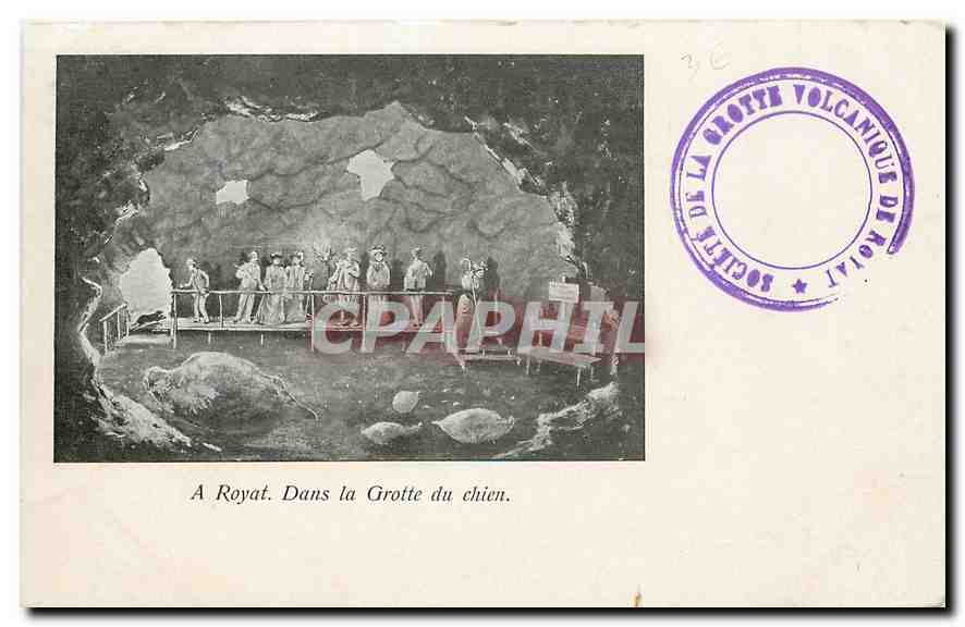 CPA A Royat Dans la Grotte du chien 