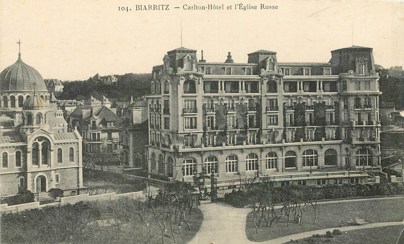 Biarritz — Carlton-Hôtel et l'Église Russe — Eug. Pascault, éditeur