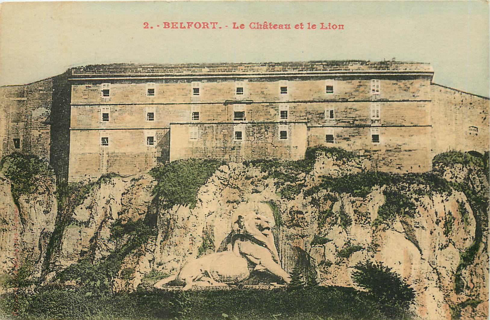 CPA Belfort Le Chateau et le Lion 
