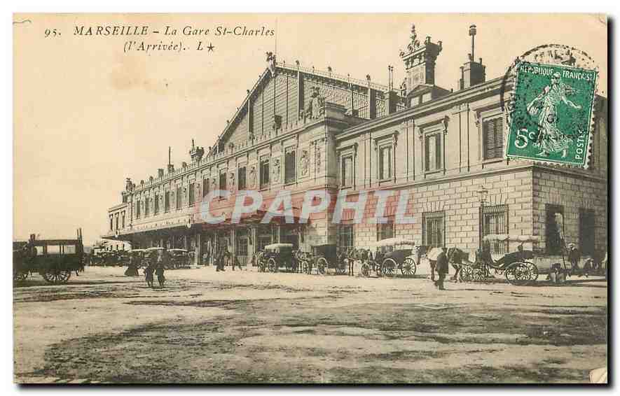 Marseille - La Gare St-Charles (L'Arrivée) — éditeur L. n° 95