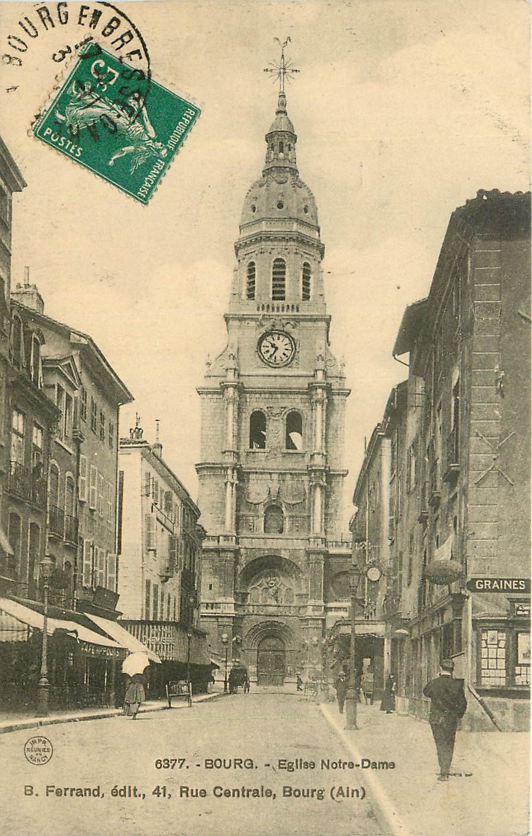 Bourg-en-Bresse - Kirche Notre-Dame — B. Ferrand, Verleger, 41, Hauptstraße, Bourg (Ain)