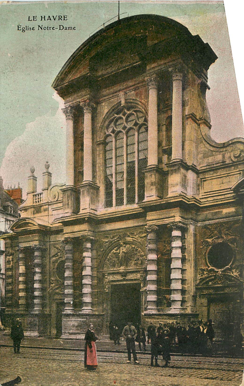CPA Le Havre Eglise Notre Dame 