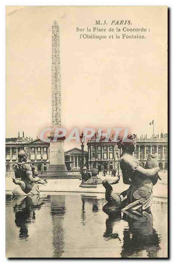 CPA M J Paris Sur la Place de la Concorde l'Obelisque et la Fontaine 