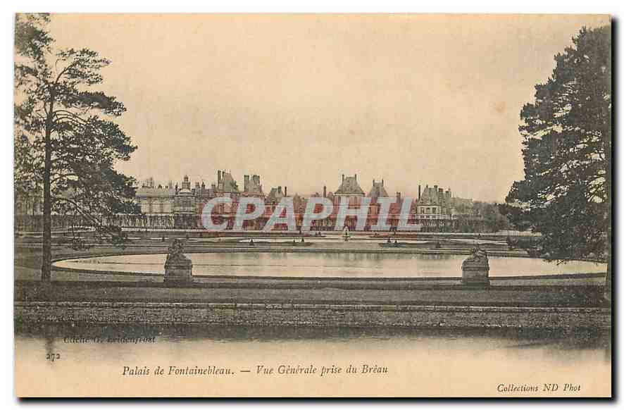 Schloss Fontainebleau — Allgemeiner Blick vom Bréau — Collections ND Phot