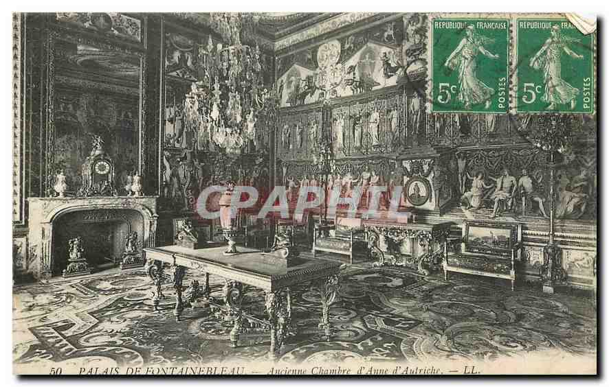 Schloss Fontainebleau — ehemalige Kammer von Anne von Österreich — LL. — Verlag LL, Nr. 50