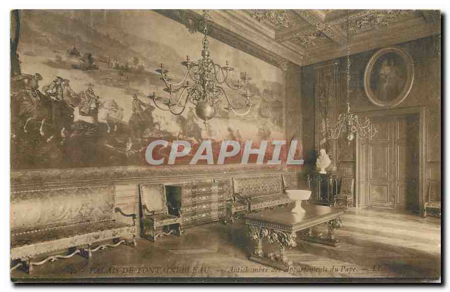 Palais de Fontainebleau — Antichambre des Appartements du Roi — LL