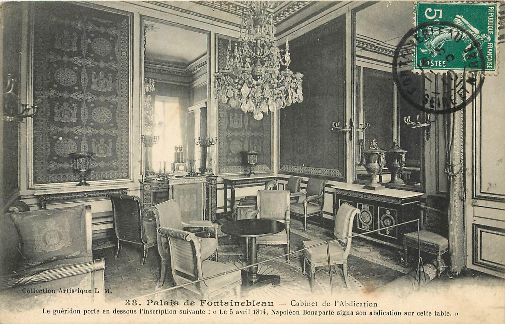 Palast von Fontainebleau — Cabinet de l'Abdication — Collection Artistique L. M.