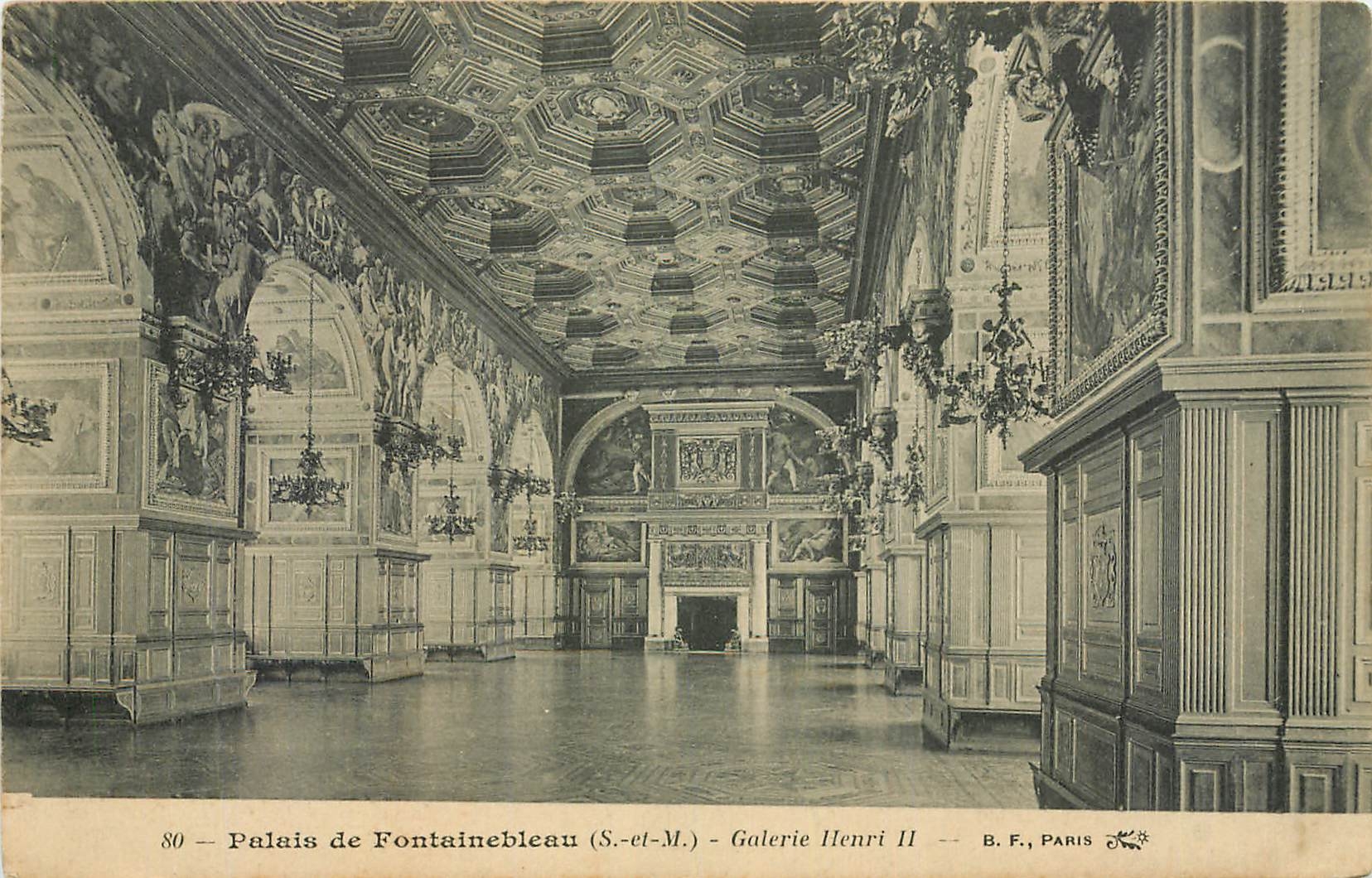 Palais de Fontainebleau (S.-et-M.) — Galerie Henri II — B.F., Paris
