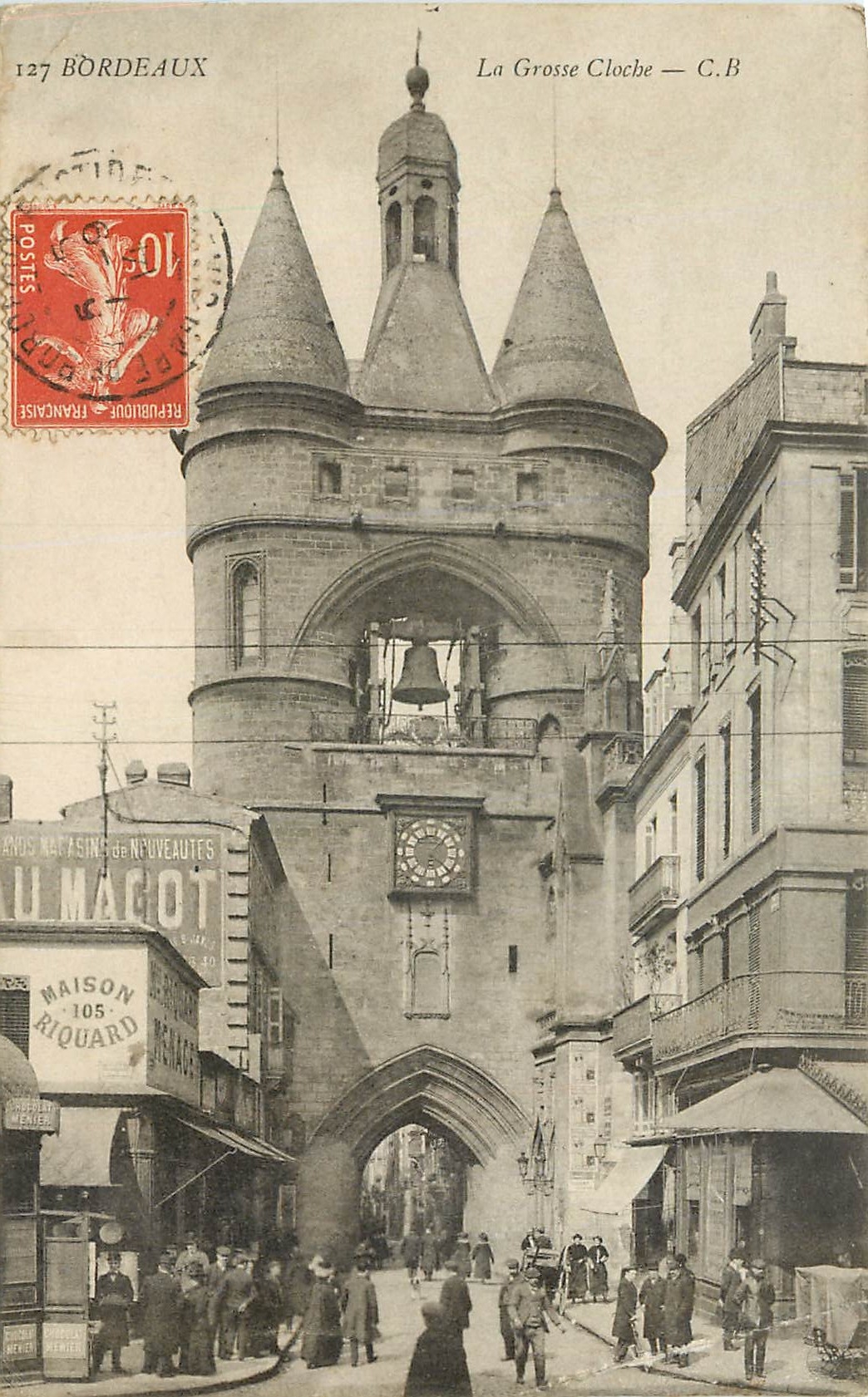 CPA Bordeaux La Grosse Cloche 