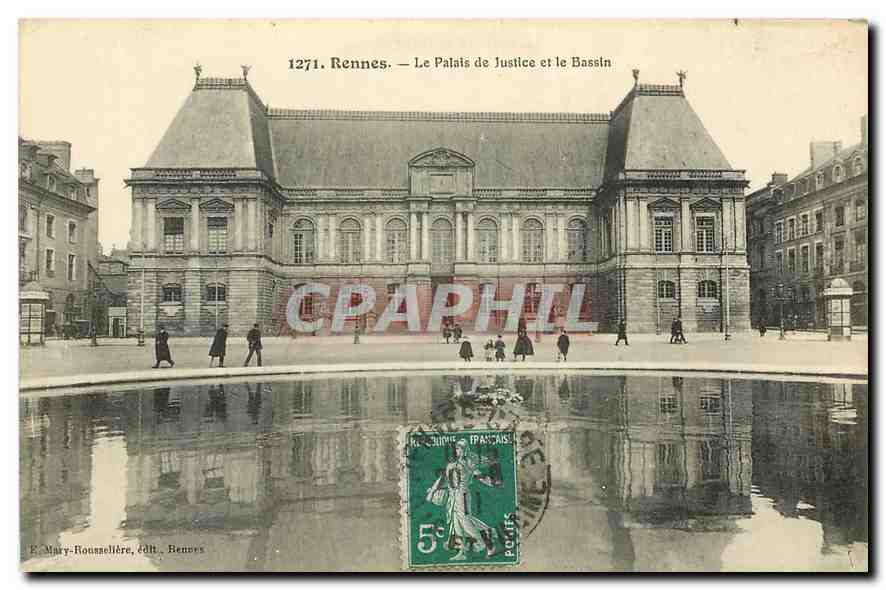 Rennes — Le Palais de Justice et le Bassin — E. Mary-Roussellière, édtt. Rennes, n° 1271