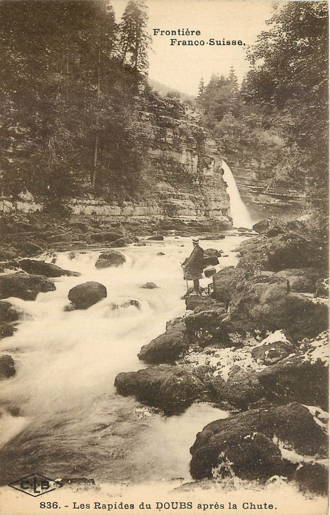 Les Rapides du DOUBS après la Chute — Frontière Franco-Suisse — C.L.B. n° 836