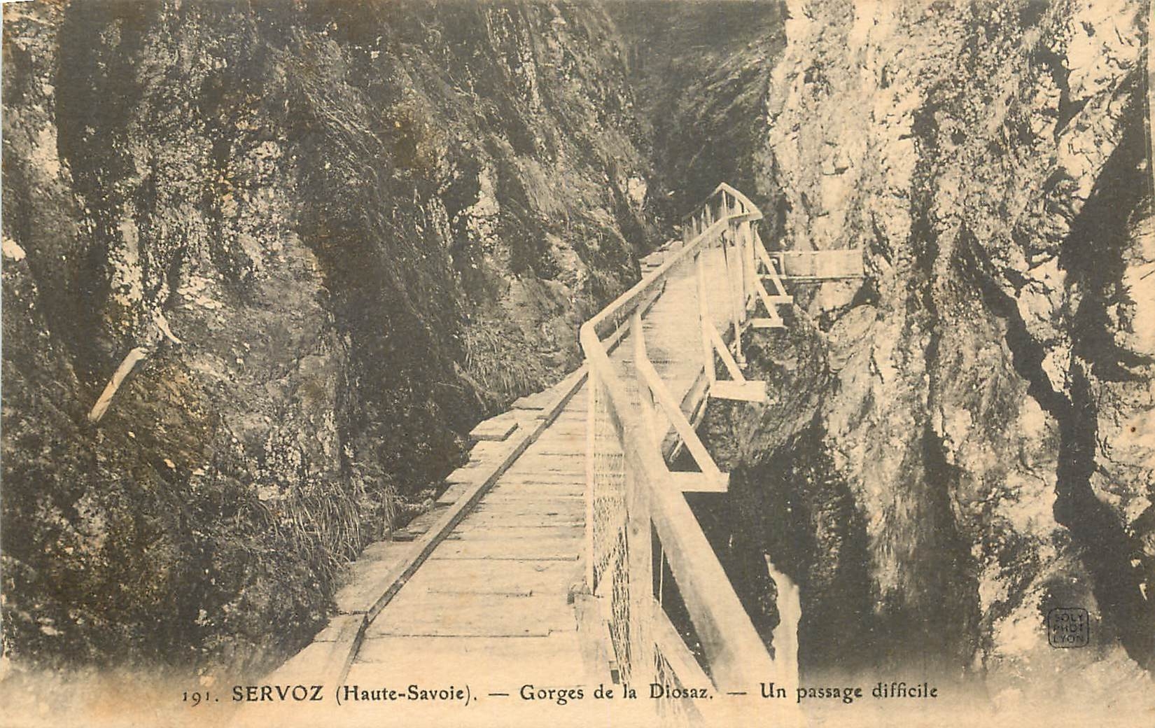 CPA Servoz Haute Savoie Gorges de la Diosaz Un passage difficile 