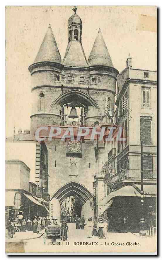 CPA Bordeaux la Grosse Cloche 
