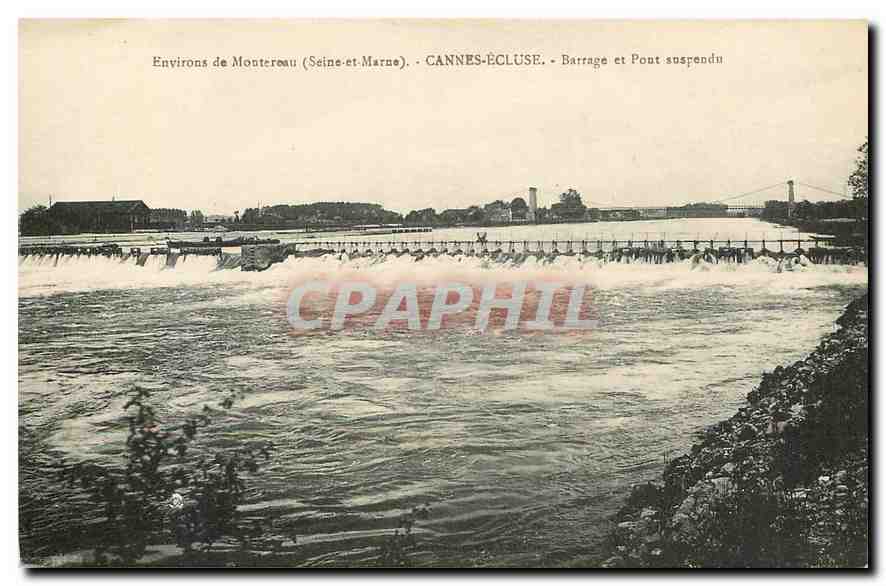 CPA Environs de Montereau Seine et Marne Cannes Ecluse Barrage et Pont suspendu 