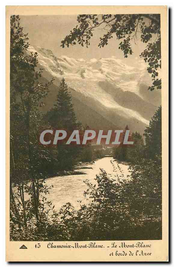 CPA Chamonix Mont Blanc la mont Blanc et bords de l'Arve 
