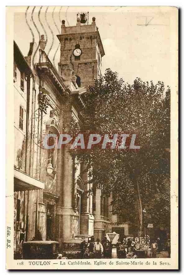 CPA Toulon la Cathedrale eglise de Sainte Marie de la Sevs 