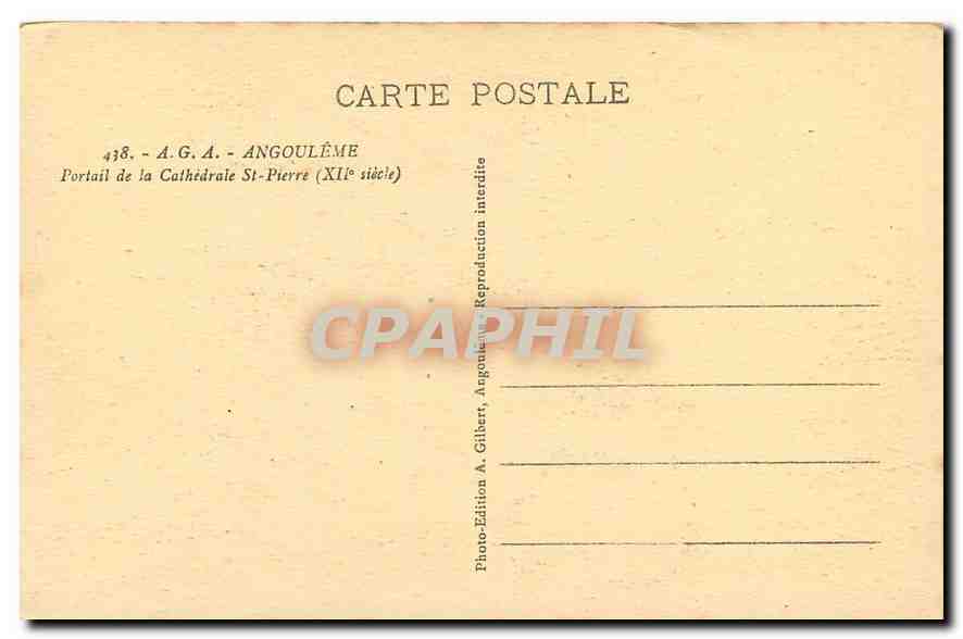 Portail de la Cathédrale Saint-Pierre — Angoulême — Édition A. Gilbert, n°438 — Rückseite