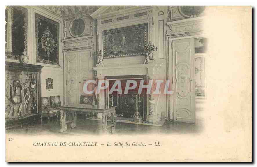 CPA Chateau de Chantilly la salle des Gardes 