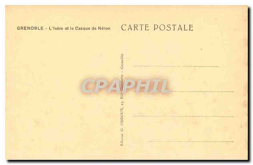 Grenoble - L'Isère et le Casque de Néron — Éditeur G. Oddoux, Grenoble — Rückseite