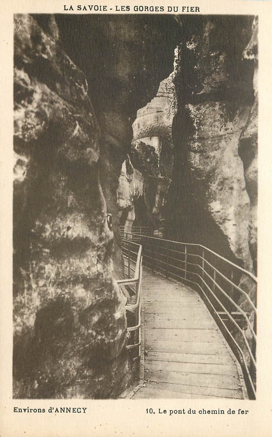 Les Gorges du Fier — Le pont du chemin de fer — J. Ronoblet, Annecy (Haute-Savoie)
