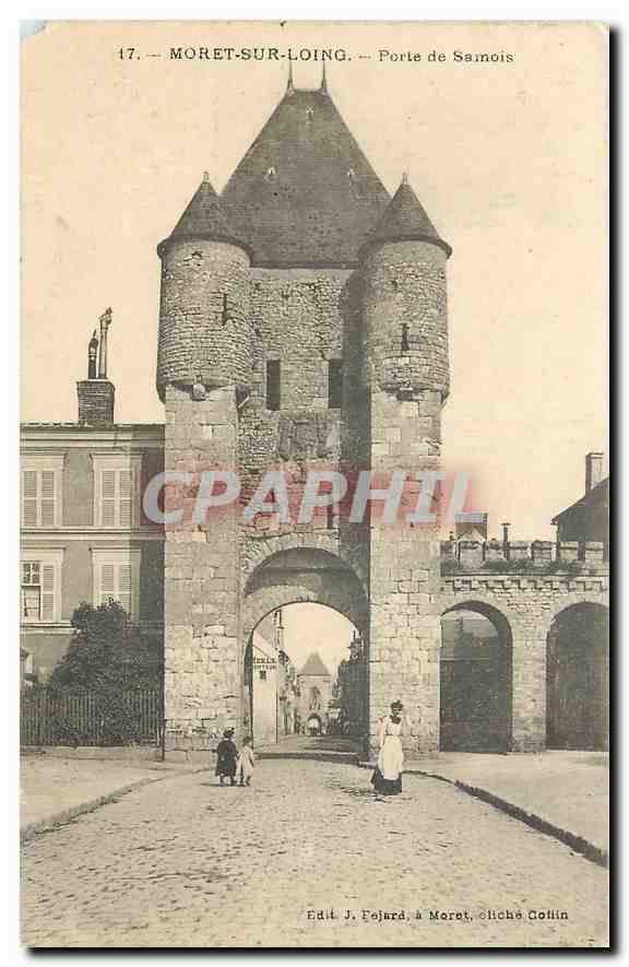 CPA Moret sur Loing Porte de Samois 