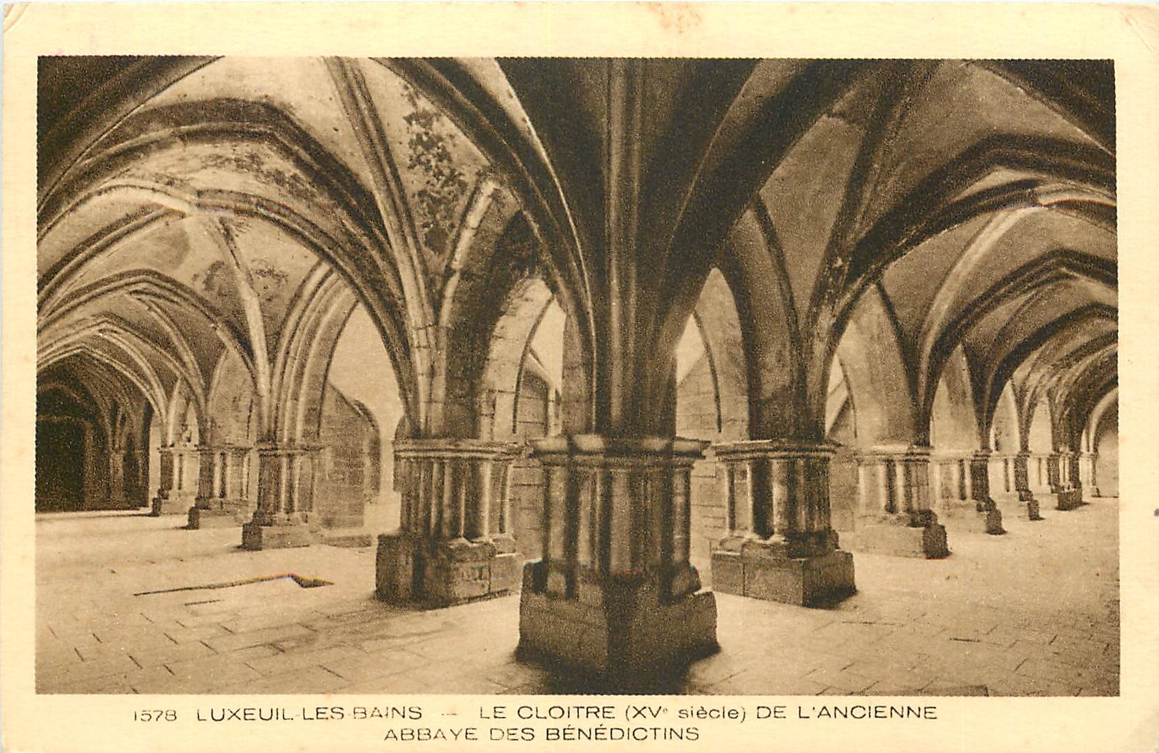 CPA Luxeuil les Bains le Cloitre Xv siecle de l'Ancienne Abbaye des Benedictins 
