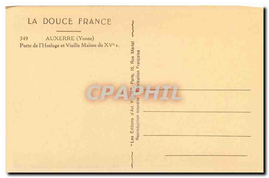 CPA Auxerre Yonne Porte de l'Horloge et Vieille Maison du XV S  — Back