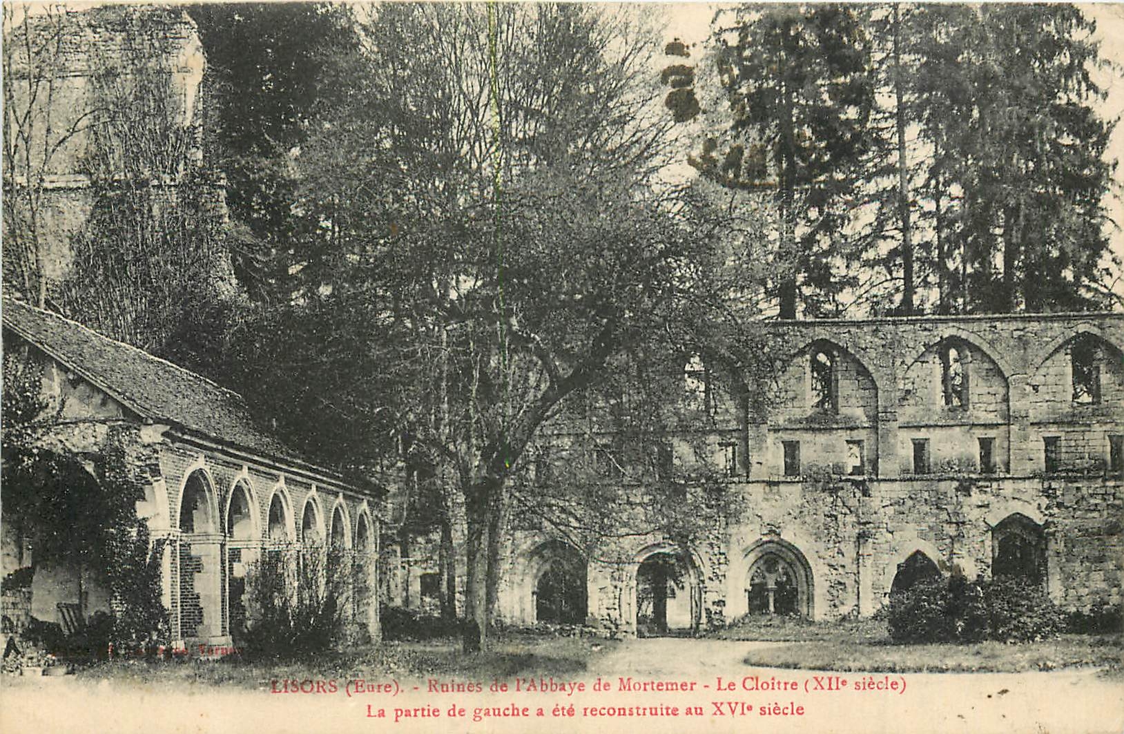 CPA Lisors Eure Ruines de l'Abbaye de Mortemer le Cloitre XII siecle la Partoe de gauche a ete recon
