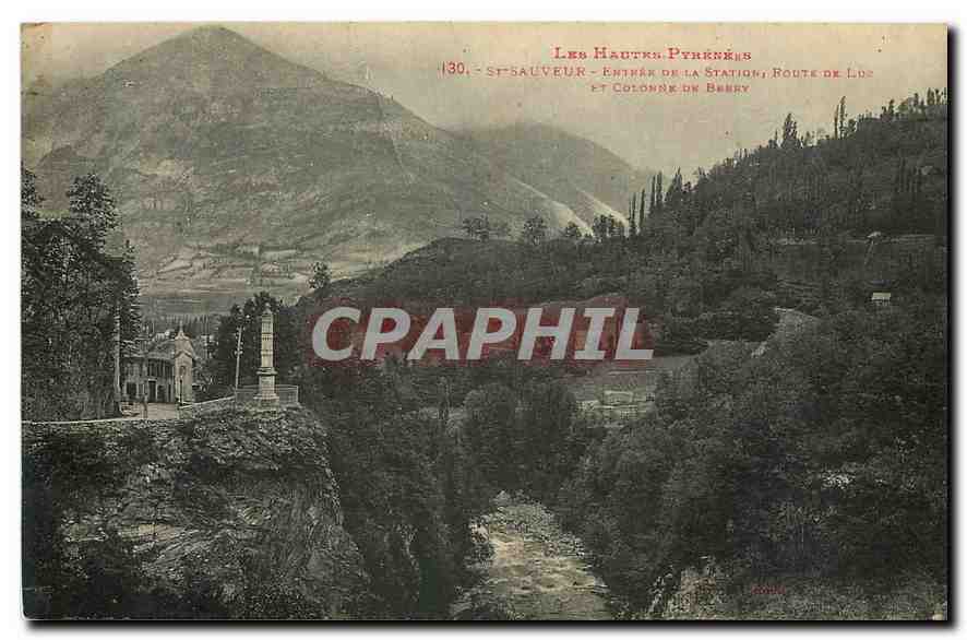 St-Sauveur - Entrée de la Station, Route de Luz et Colonne de Berry — Les Hautes Pyrénées