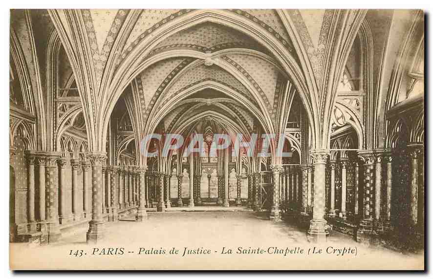 CPA Paris Palais de Justice la Sainte Chapelle le Crypte 