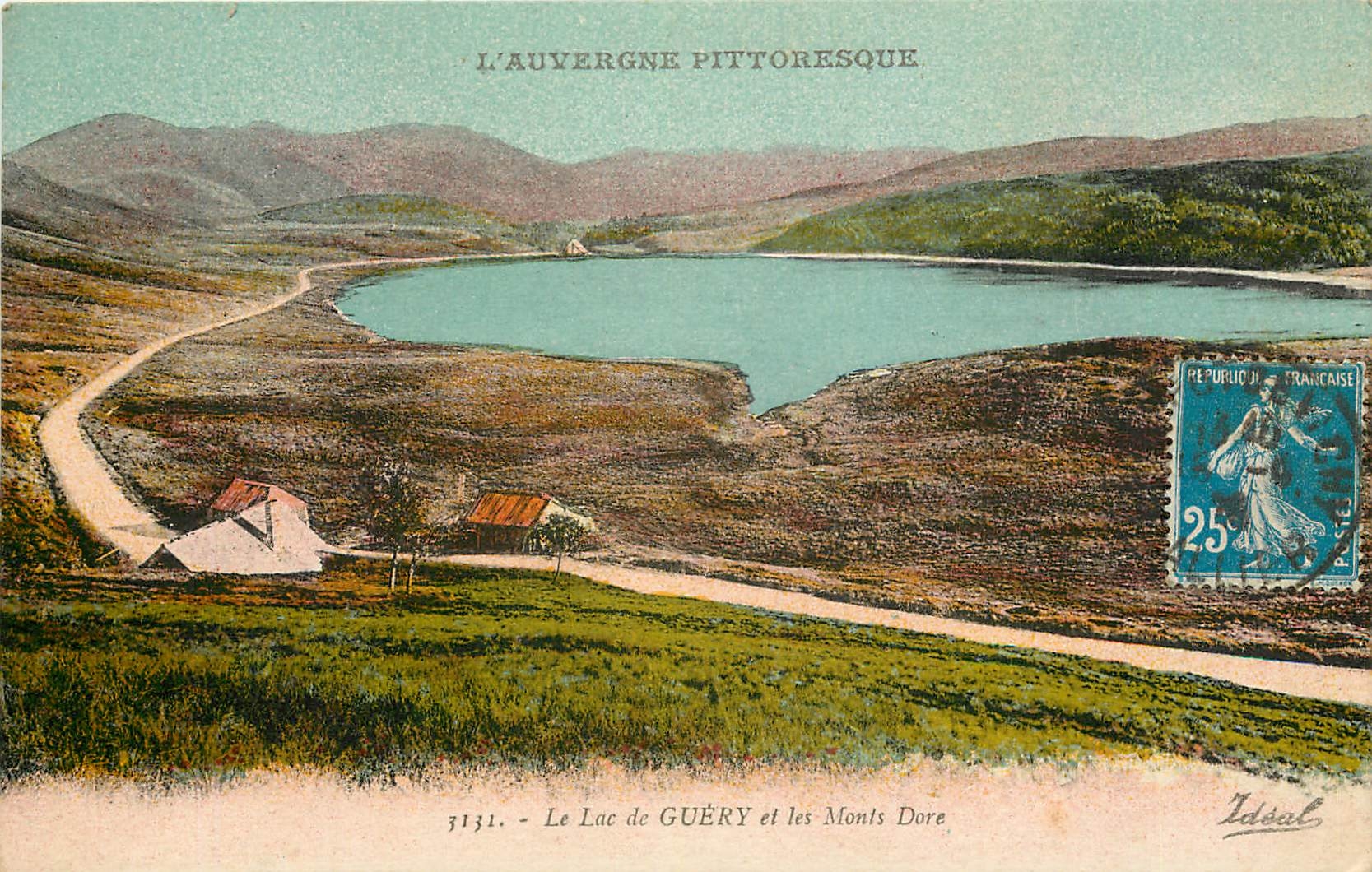 CPA L'Auvergne Pittoresque le Lac de Guery et les Monts Dore 