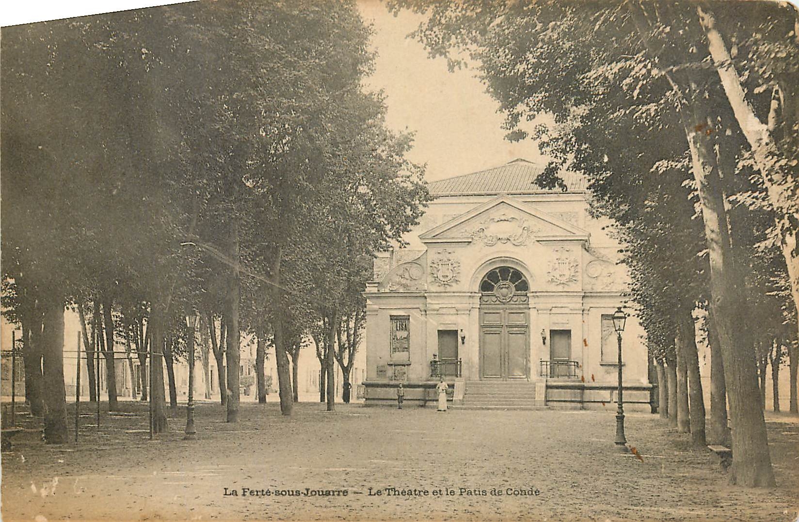 CPA La Foret sous Jouarre le Theatre et le Patis de Conde 