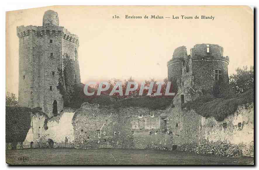 CPA Environs de Melun les Tours de Blandy 