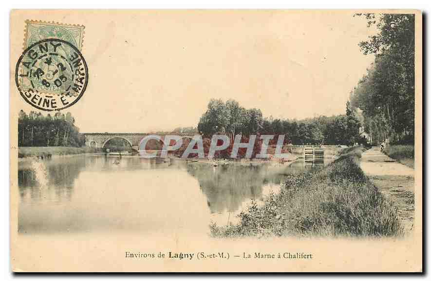 CPA Environs de Lagny S et M la Marne a Chalifert 